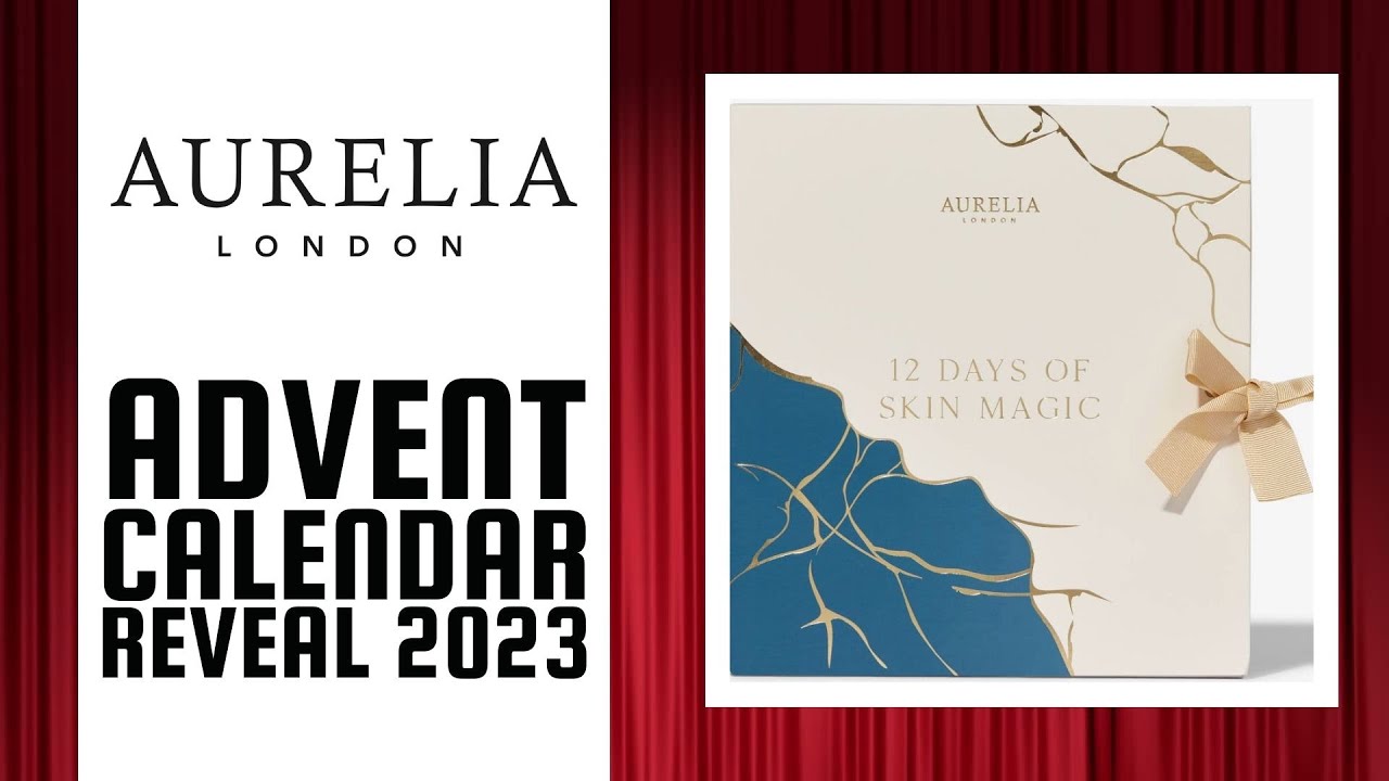 Aurelia London Advent Calendar Advent Calendars Online Advent